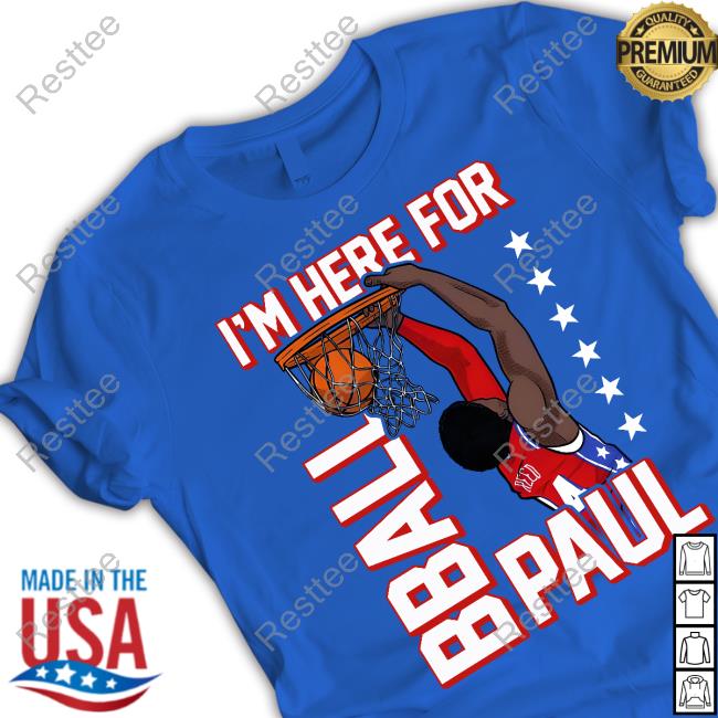 I'm Here For Bball Paul Graphic Tee Paul Reed