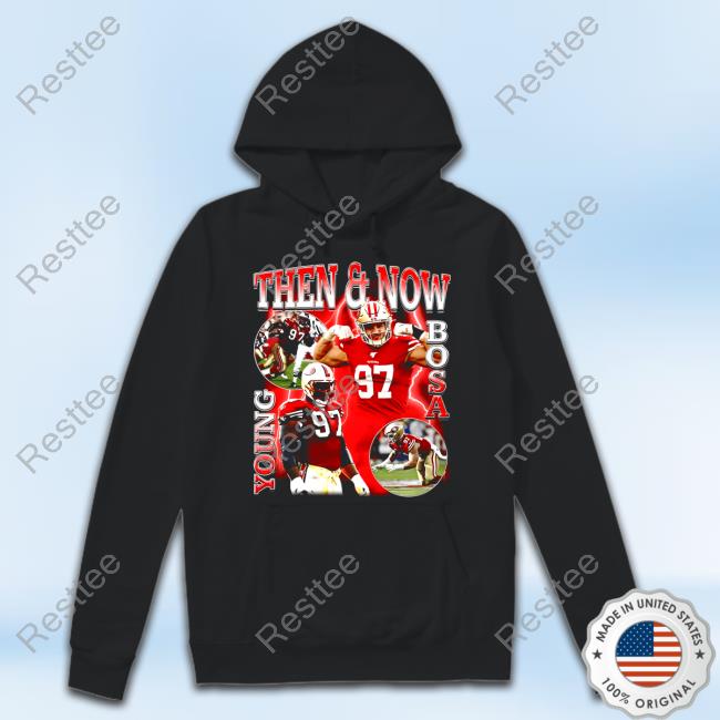 Bryant Young Then And Now Young Bosa Shirts