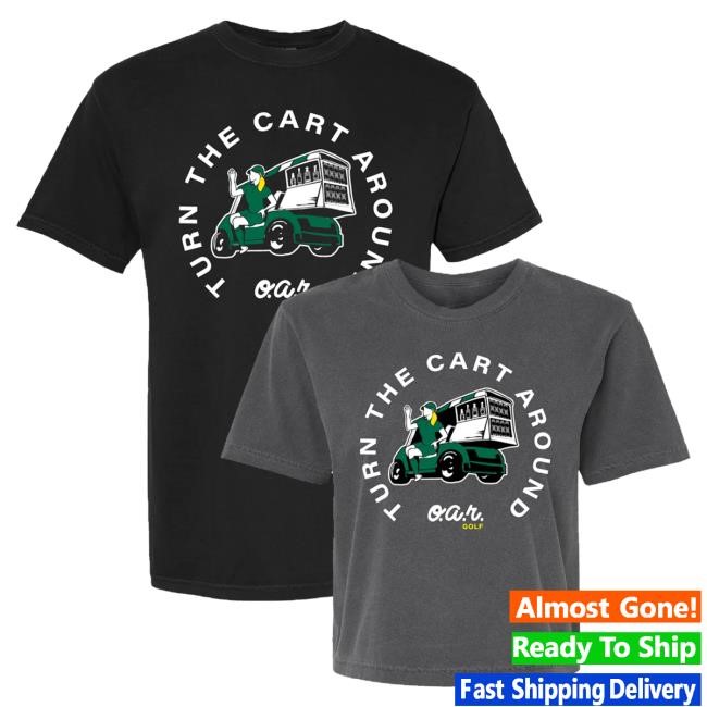 Official O.A.R. Merch O.A.R. Turn The Cart Around Top Shirt