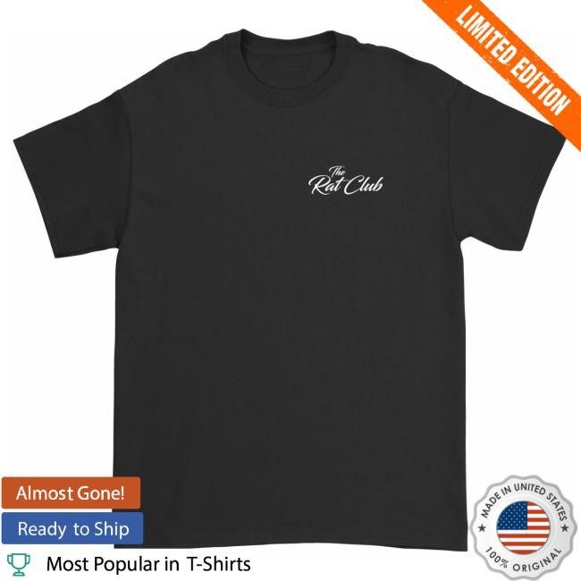 The Rat Club Embroidered Shirt The Rat Club Merch The Rat Club Embroidered Tee Shirt The Rat Club Merch