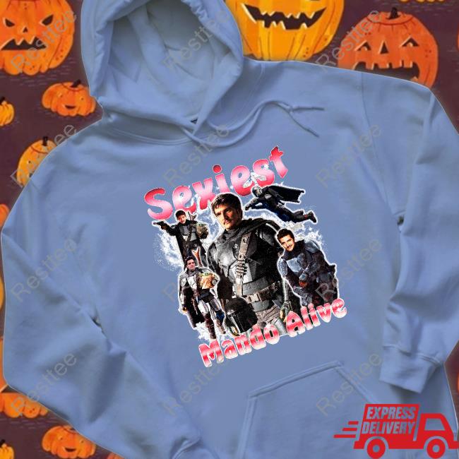 Sexiest Mando Alive Shirt