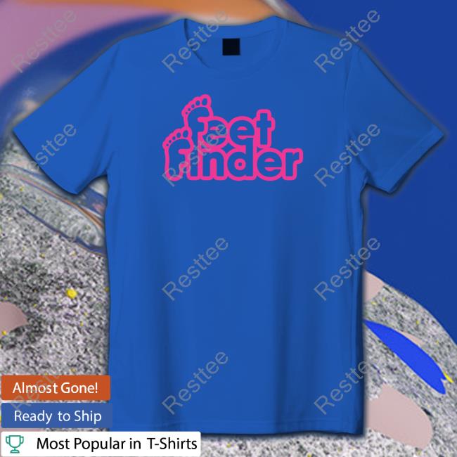 Feetfinder T Shirt Official Feetfinder Merch Feetfinder Tee Shirt