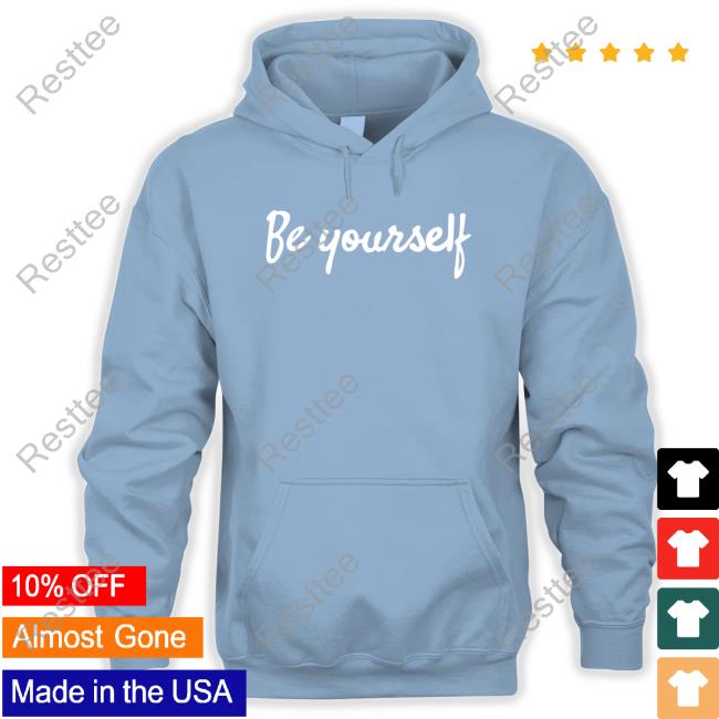 Official Be Yourself Shirt