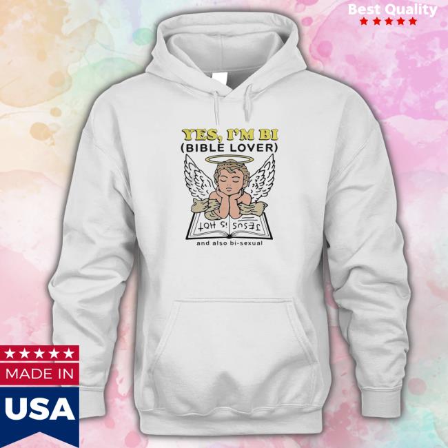Yes I'M Bi Bible Lover Long Sleeve Tee Official Yes I'M Bi Bible Lover Hoodie