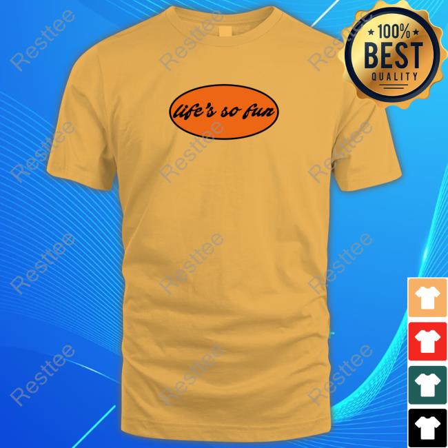 MUNA Life's So Fun Shirts Official Life's So Fun Shirts