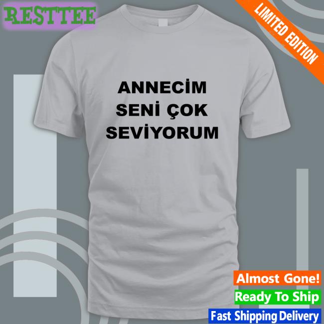 Arda Guler Annecim Seni Cok Seviyorum T-Shirt Sporx