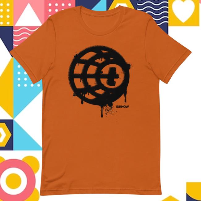 Official I Dont Know How But They Found Me Idkhow Store Idkhow Merch Tellexx Spray Drip Orange T Shirt