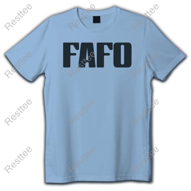 Fafo Sweatshirt Boandeve Merch Fafo Tee Shirt