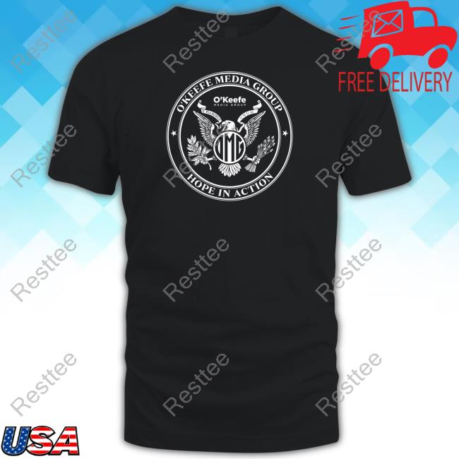 Okeefe Store Eagle O'keefe Media Group O'keefe Media Group Hope In Action Shirts