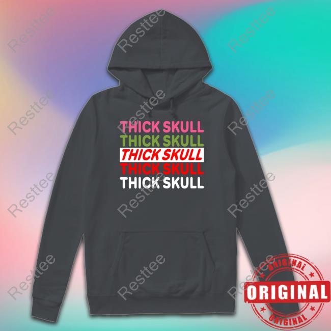 Hayley Wore Thick Skull T-Shirt Thick Skull T-Shirt