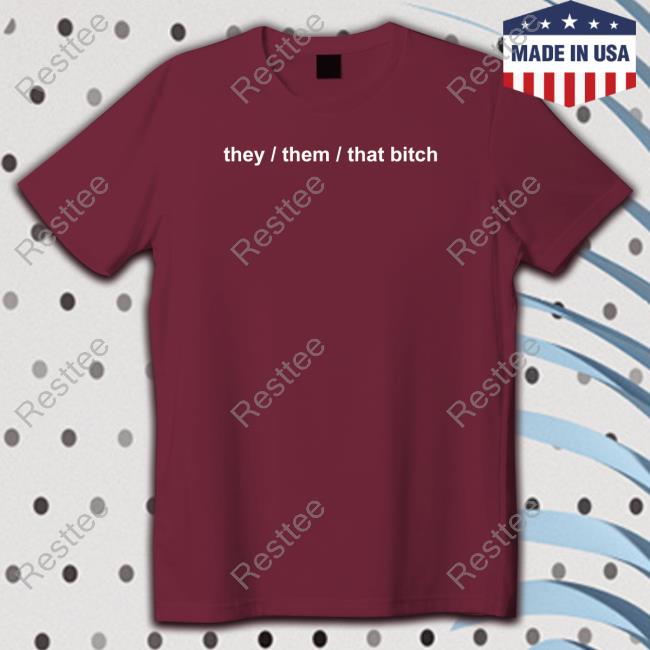 Boba They Them That Bitch Shirt Boba Witch They Them That Bitch Shirt Black