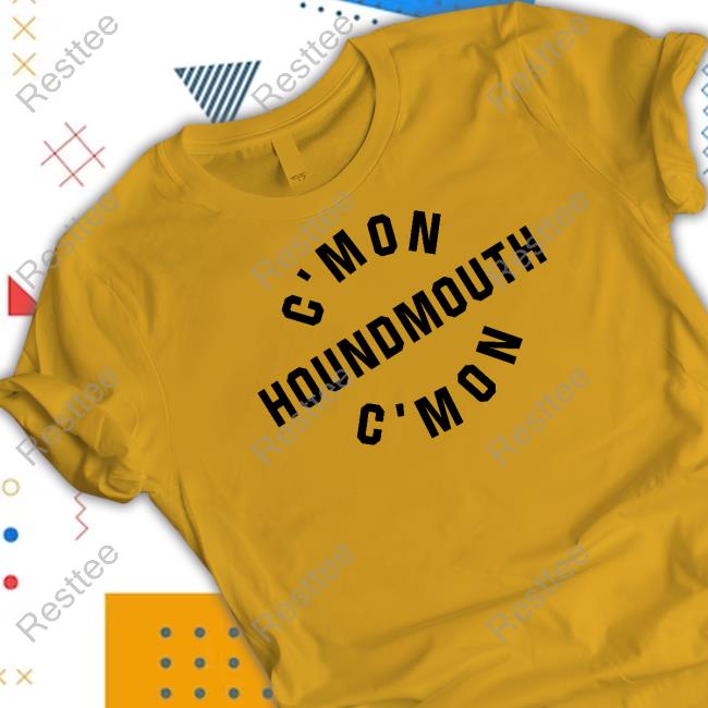 Official C'mon Houndmouth C'mon Shirt