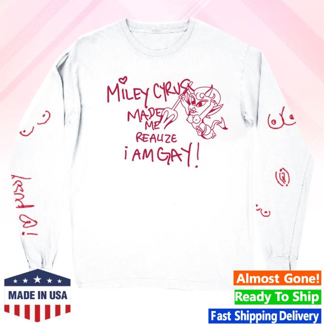 Official Merch Bar Miley Cyrus Merch Store Miley Made Me Gay Long Sleeve T-Shirt White MerchBar MileyCyrus Apparel Clothing Shop