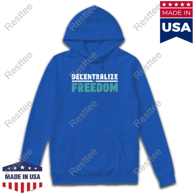 Safemoon Decentralize Freedom Shirt Safemoon Decentralize Freedom Hoodie