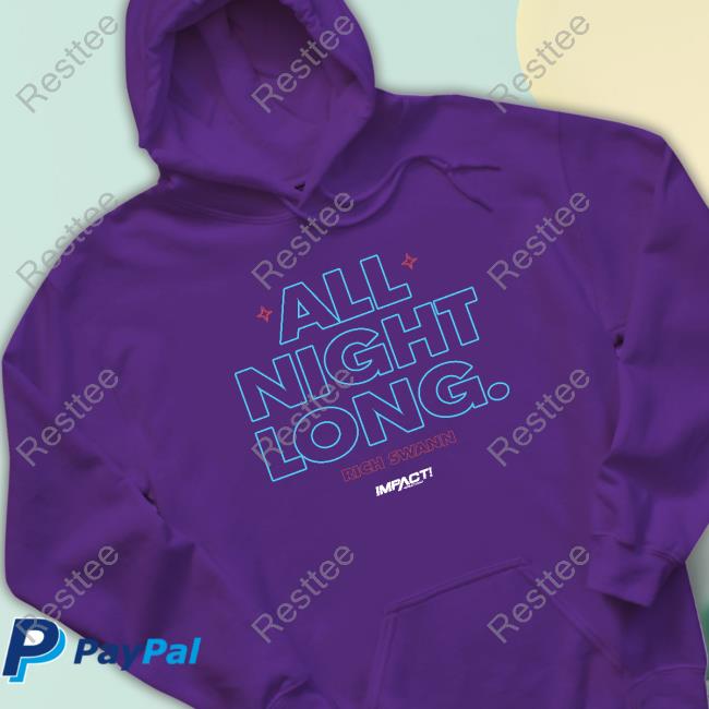 All Night Long. Shirt All Night Long. Shirt