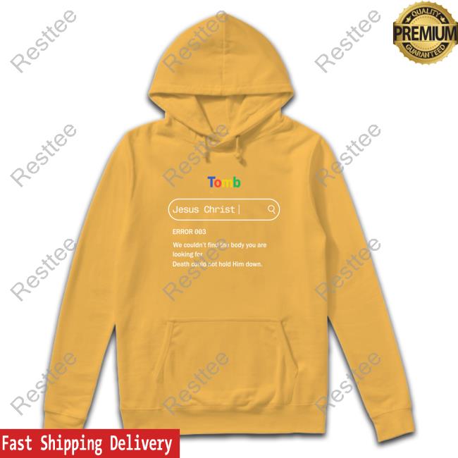 Lightandcottons Tomb Jesus Christ Error 003 Tee Shirt Temilade Salami Environmentalist Tomb Jesus Christ Error 003 Shirt Temilade Salami Environmentalist
