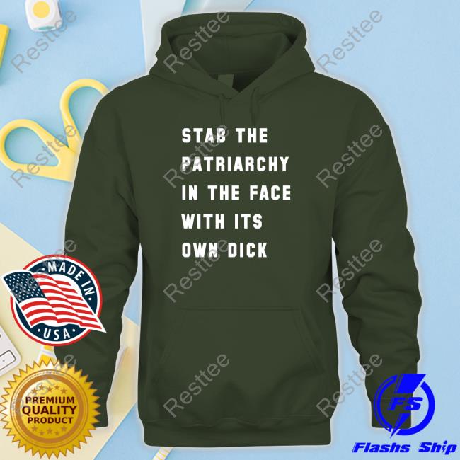 DJ Prof S Stab The Patriarchy In The Face With Its Own Dick T-Shirt