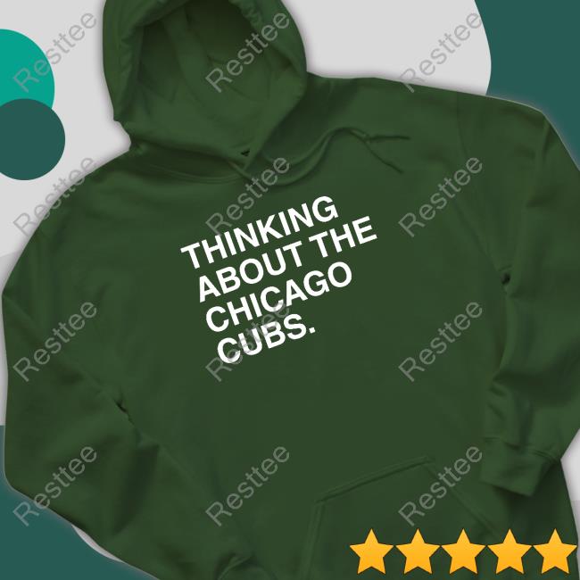 Thinking About The Chicago Cubs Tank Obvious Shirts Thinking About The Chicago Cubs Long Sleeve Obvious Shirts