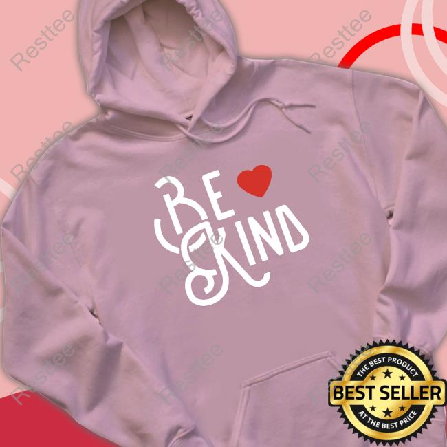 Be Kind Shirt Be Kind T-Shirt Joe Gatto
