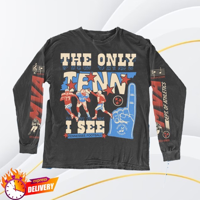 Music Valley Archive The Only Tenn I See Shirt