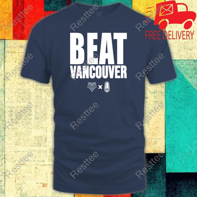 Beat Vancouver Shirt Victoria Royals And Pacific Fc Beat Vancouver Hoodie