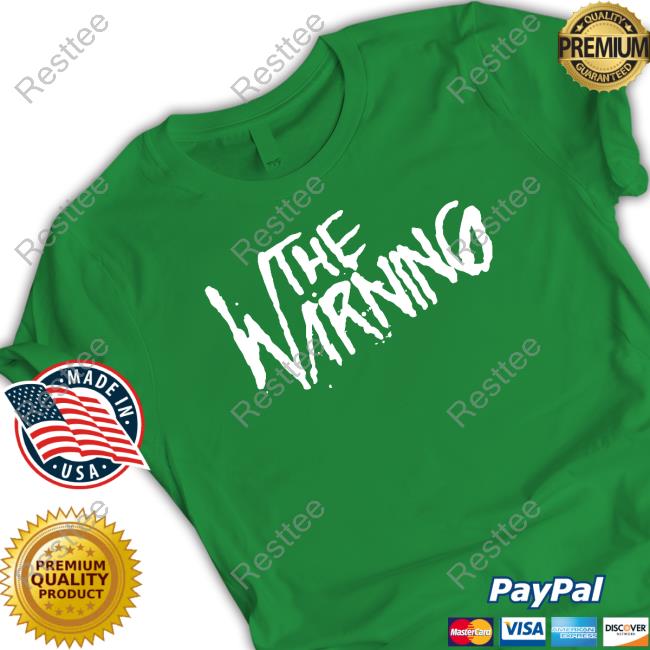 The Warning Merch Logo Tee Shirt Thewarningmerch