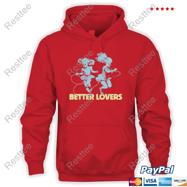 Better Lovers Dancing Dolls T Shirt Official Better Lovers Merch Better Lovers Dancing Dolls Shirts Godmademeananimal