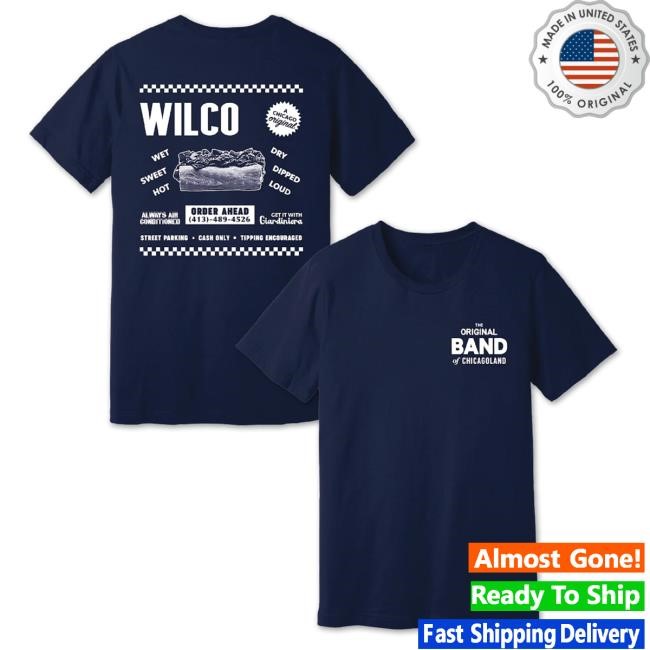 Official Wilco Apparel Store Wilco Store The Original Band of Chicagoland Short Sleeve Tee