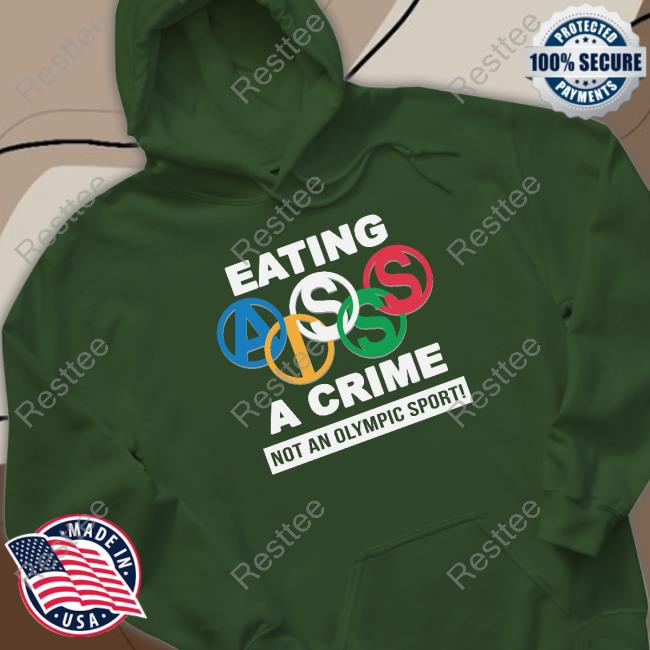 Thegoodshirts Merch Eating Ass Is A Crime Not An Olympic Sport Hooded Sweatshirt Thegoodshirts Merch Eating Ass Is A Crime Not An Olympic Sport Long Sleeve