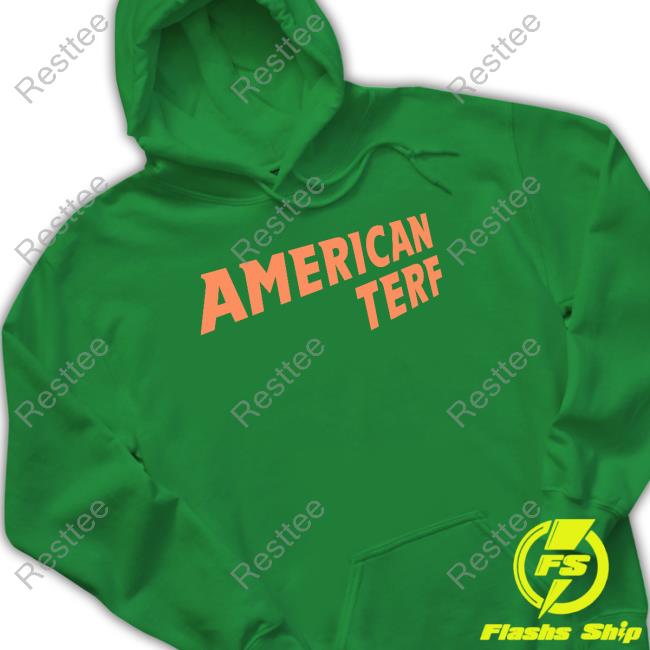 American Terf New Shirt Christina Goeke American Terf Hoodie Christina Goeke