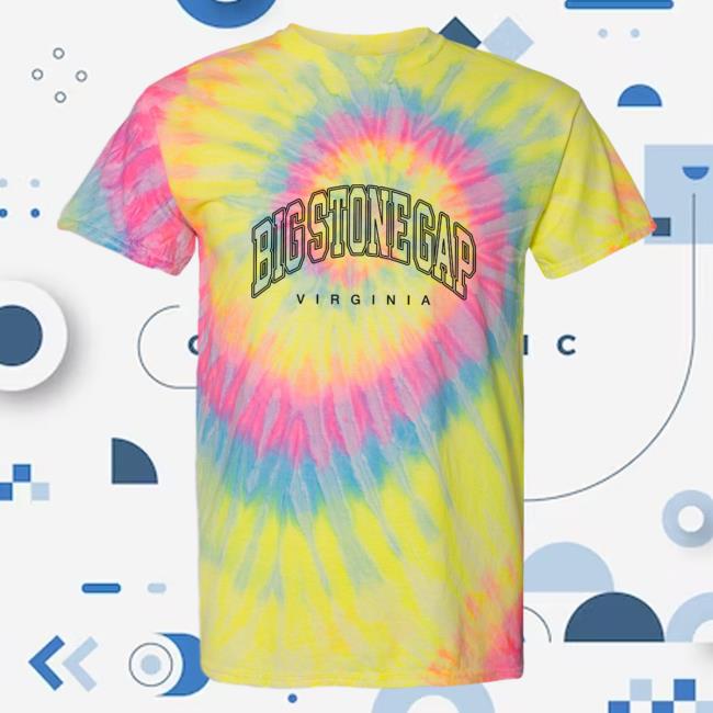 Official Hometown Apparel Clothing Merch Big Stone Gap Virginia Inline Tie-Dye Shirt 2023 S - 5XL Tie Dye Dayglo