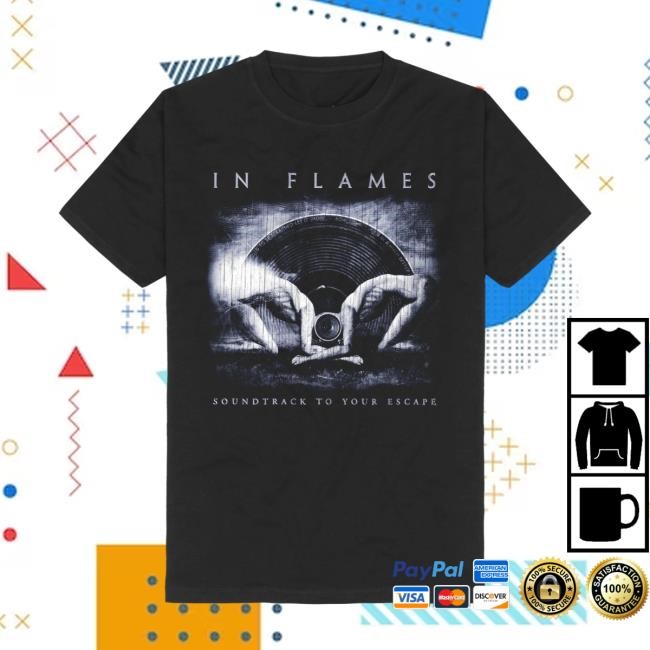 In Flames Soundtrack To Your Escape Shirt In Flames Merch Shop