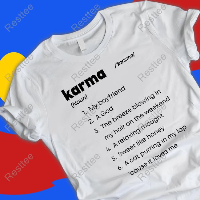 Brie Larson Karma My Boyfriend A God The Breeze Blowing In My Hair On The Weekend A Relaxing Thought Sweet Like Honey A Cat Purring In My Lap Cause It Loves Me Hoodie Karma My Boyfriend A God The Breeze Blowing In My Hair On The Weekend Shirt
