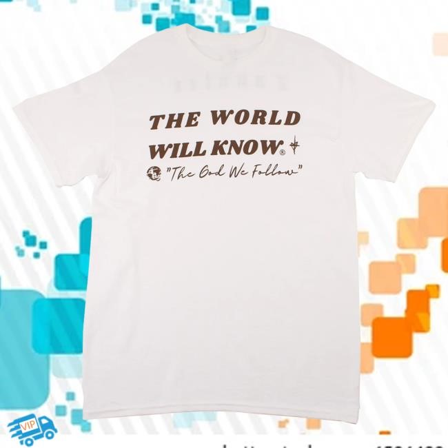 Official Zauntee Merch Store The World Will Know Tshirt (White)