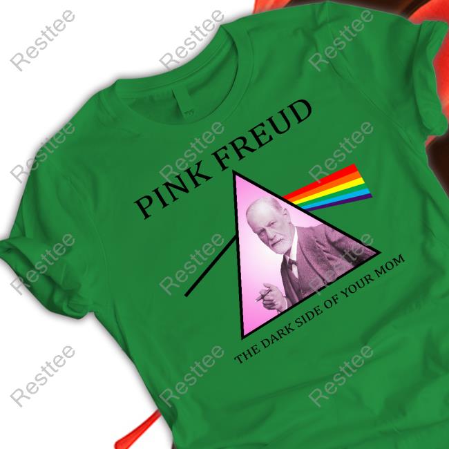 Shirts That Go Hard Pink Freud The Dark Side Of Your Mom Hoodie Pink Freud The Dark Side Of Your Mom Limited Edition Shirt