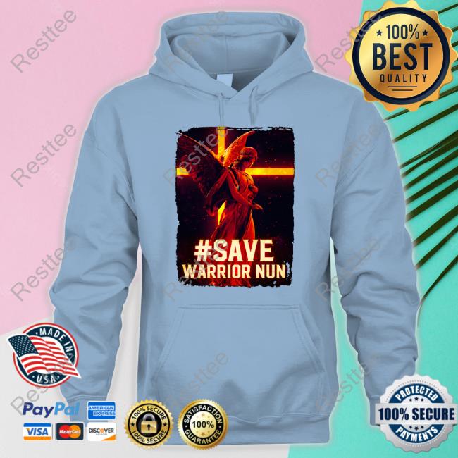Save Warrior Nun Shirt Save Warrior Nun Limited Edition Tee Shirt