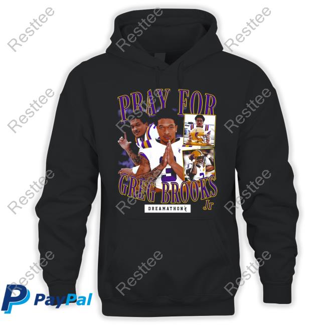 Official Dreamathon Merch Pray For Greg Brooks Jr Shirt