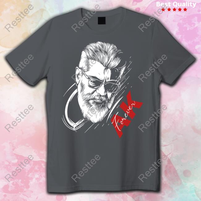 Ajith Kumar Ak Forever T Shirt