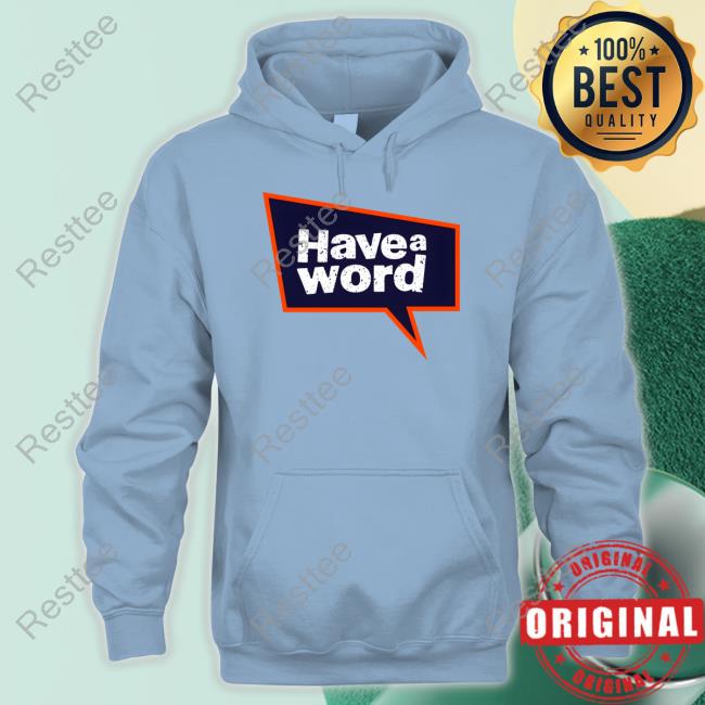 Have A Word Pod Store Have A Word Large Logo Shirt Have A Word Pod Have A Word Large Logo T-Shirt