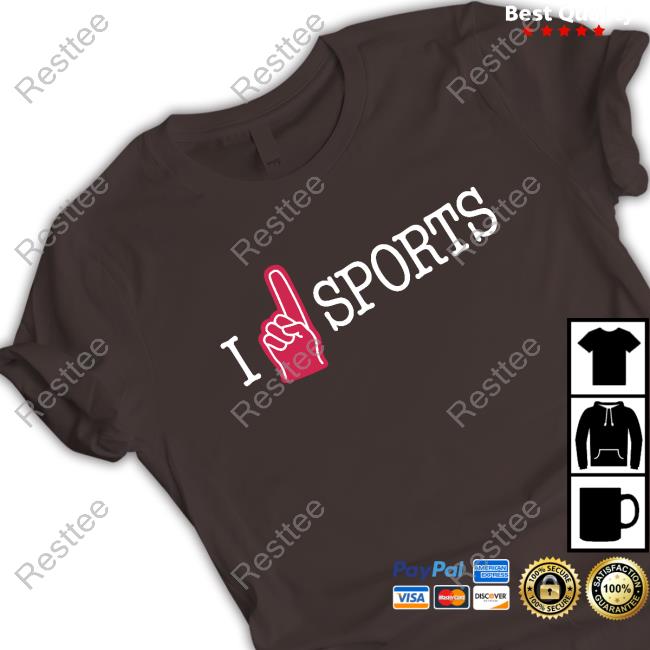 Official Go My Favorite Sports Team Merch Sports T Shirts I Foam Finger Sports