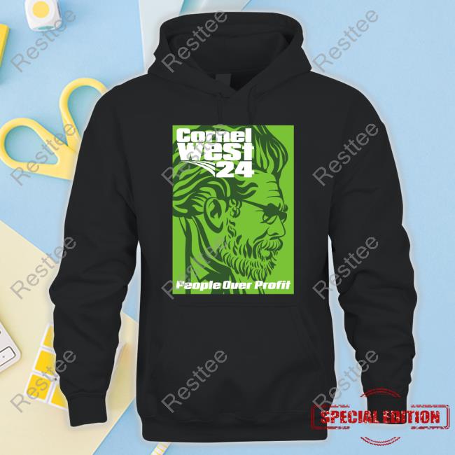 Cornelwest2024 Merch People Over Profit Hoodie