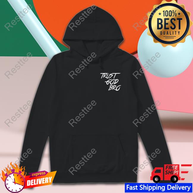 Official Kari Lake Trust God Bro Shop Merch Logo Shirts
