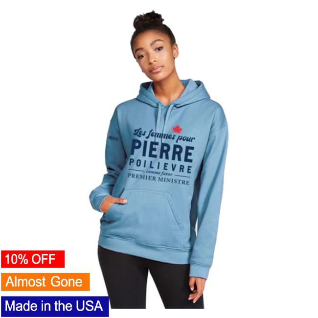 Official Poilievre Conservative Party Of Canada Pierre Kangourou Les Femmes Pour Pierre Stone Blue Hoody