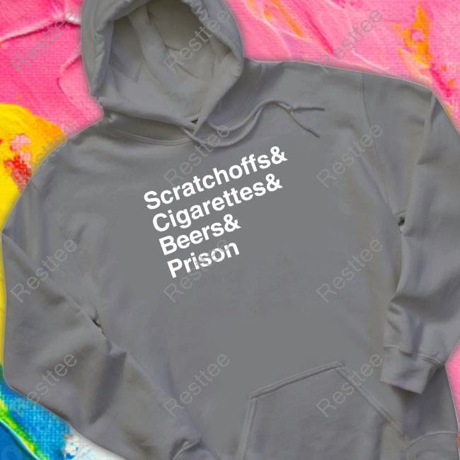 Shitheadsteve Shop Scratchoffs Cigarettes Beers Prison TankTop Scratchoffs Cigarettes Beers Prison T Shirt Shitheadsteve Shop
