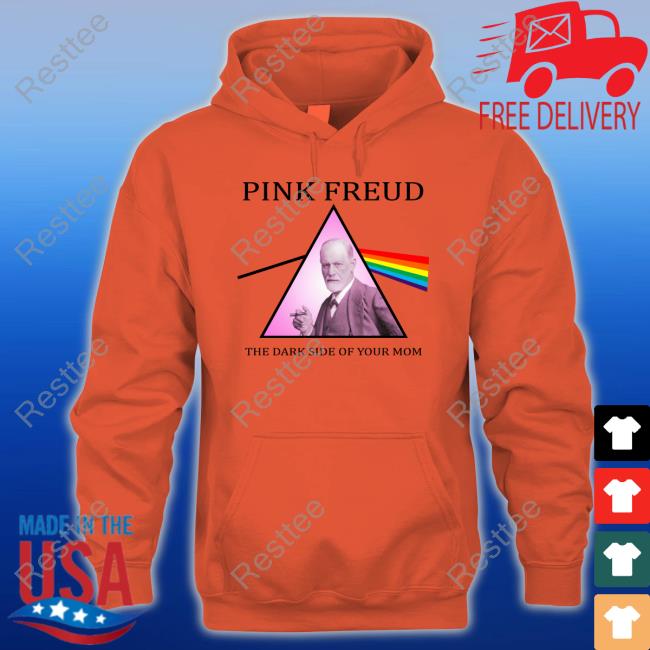 Shirts That Go Hard Pink Freud The Dark Side Of Your Mom Hoodie Official Pink Freud The Dark Side Of Your Mom Tank Top Shirts That Go Hard