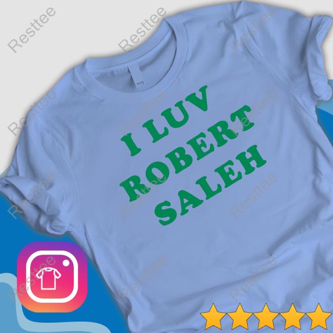 Official I Luv Robert Saleh Sweatshirt
