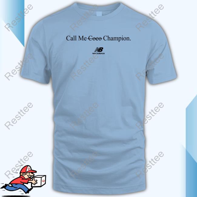 Official Call Me Coco Champion T Shirt