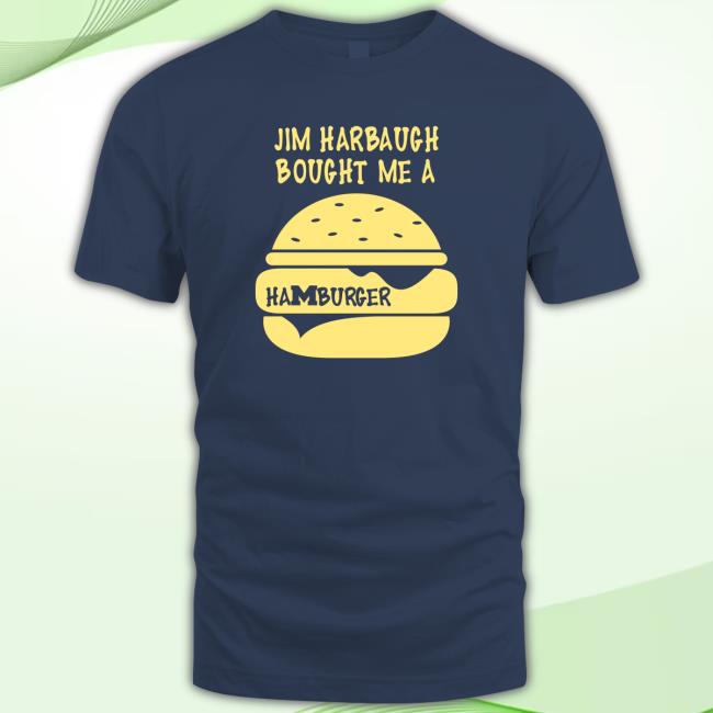 Nate Lewis Jim Harbaugh Bought Me A Hamburger Crewneck Sweatshirt
