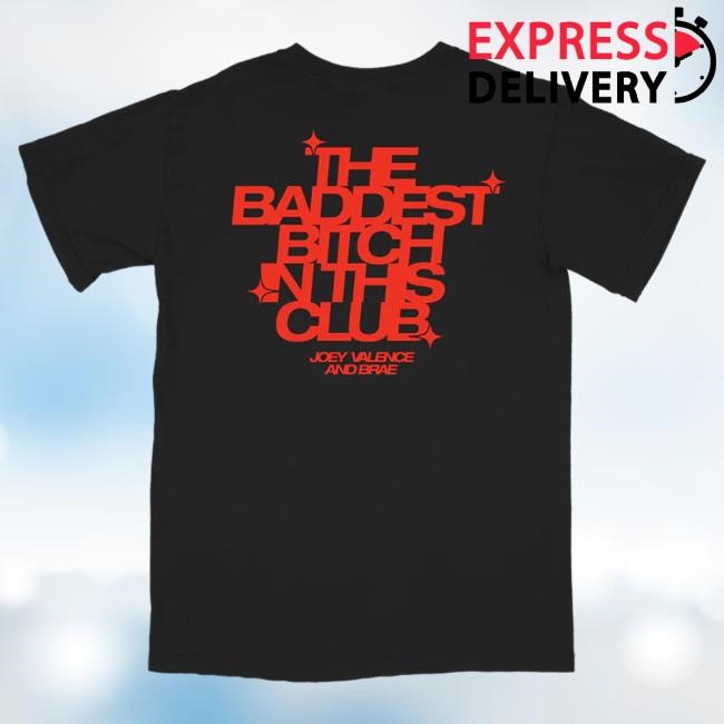 Official Manhead Merch Joey Valence and Brae The Baddest Tshirt
