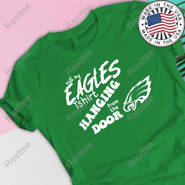 Taylor Swift Eagles Hanging From The Door T-Shirt Taylor Swift Eagles Long Sleeve T Shirt
